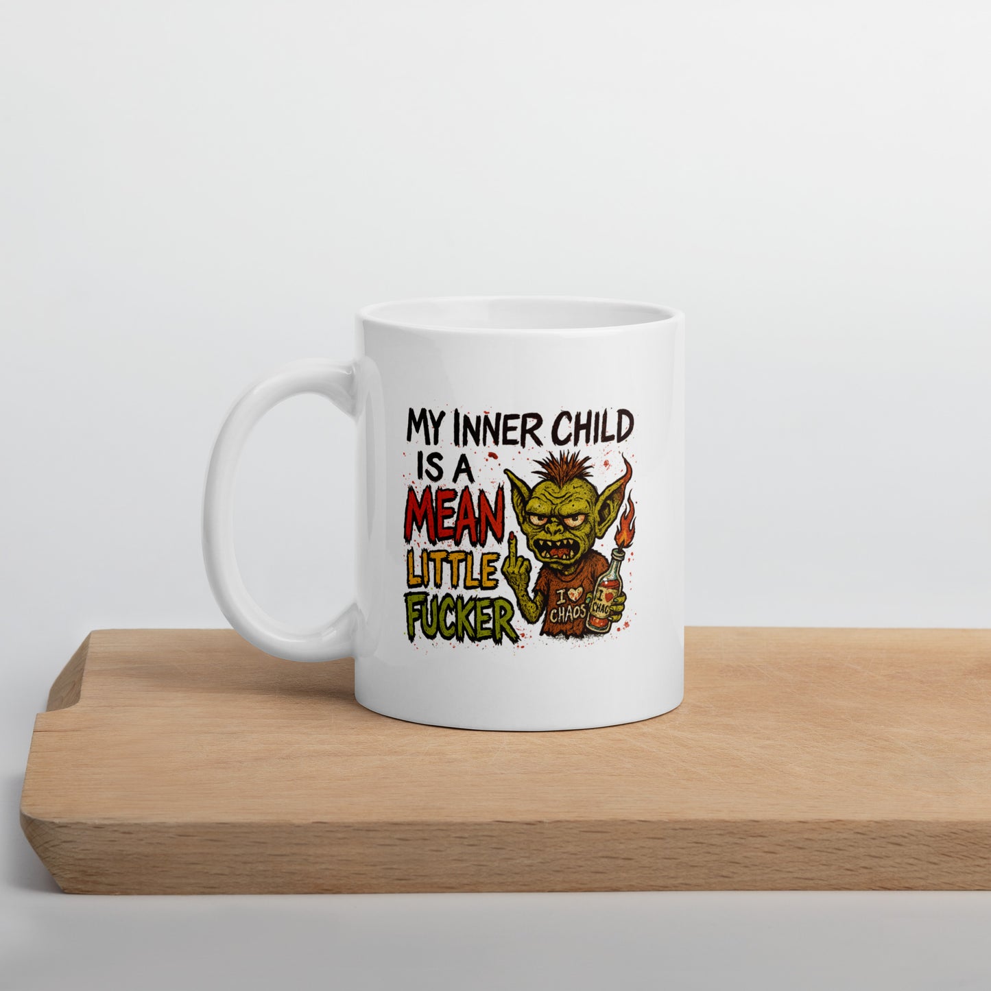 My Inner Child Is A Mean Little Fucker