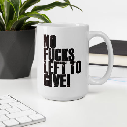 No Fucks Left To Give