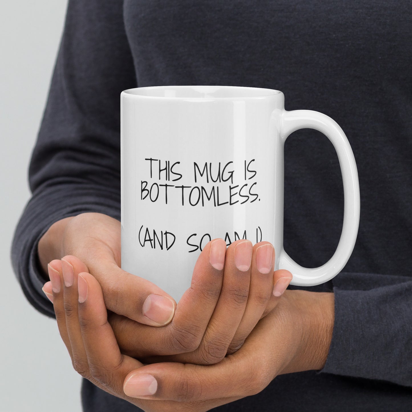 This Mug Is Bottomless